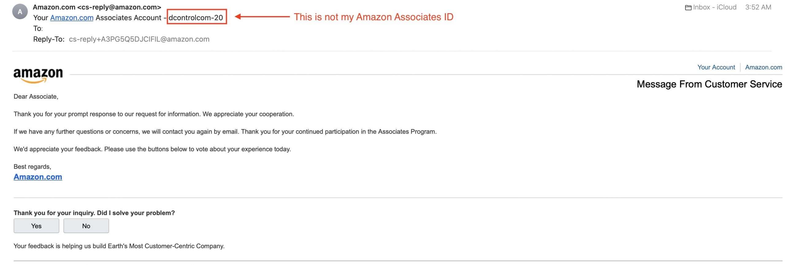 When I appealed my case with the Amazon Associates program, they replied to my email with someone else’s Amazon Associates ID. Huh?