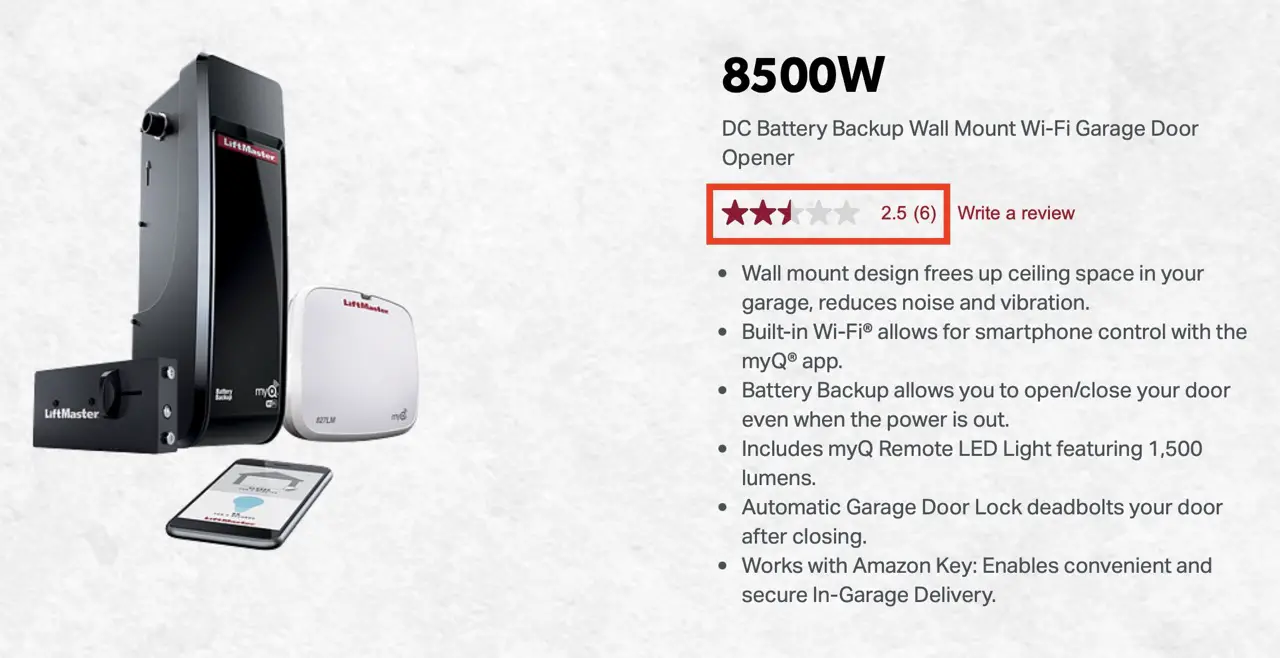 On LiftMaster's website the 8500W wall mount opener has a 2.5 rating out of 5.